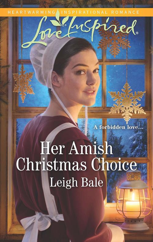 Her Amish Christmas Choice by Leigh Bale