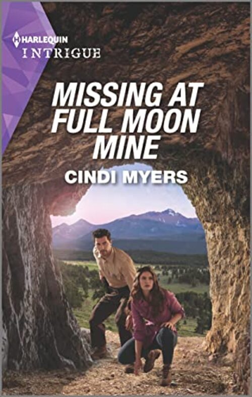 Missing at Full Moon Mine by Cindi Myers