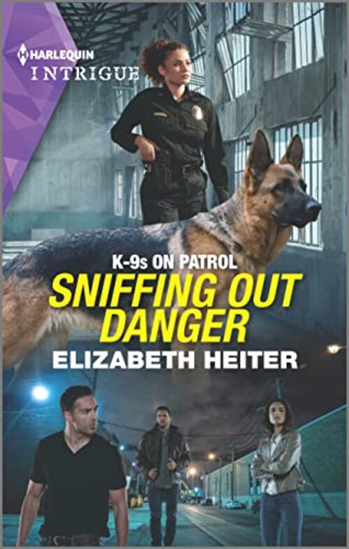Sniffing Out Danger by Elizabeth Heiter