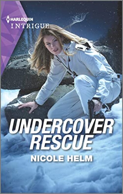Undercover Rescue by Nicole Helm