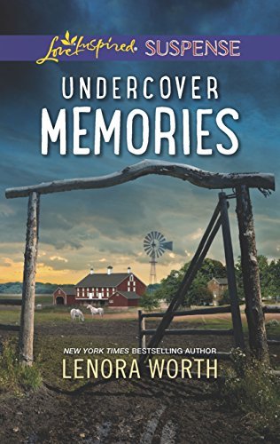 Undercover Memories by Lenora Worth