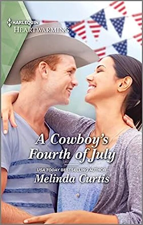A Cowboy's Fourth of July by Melinda Curtis