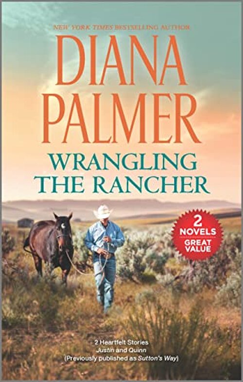 Wrangling the Rancher by Diana Palmer