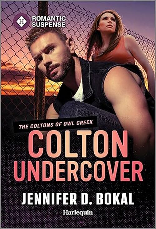 Colton Undercover by Jennifer D. Bokal