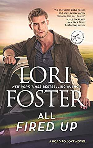 Excerpt of All Fired Up by Lori Foster