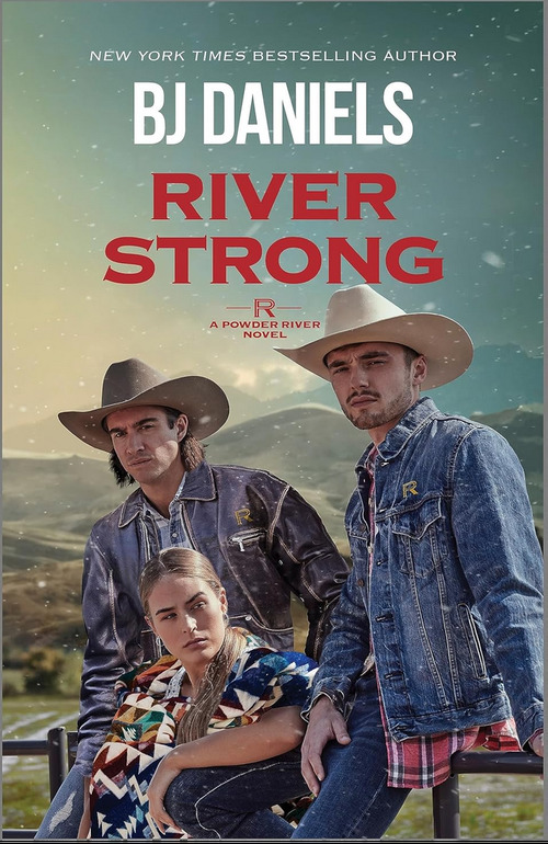 River Strong by B.J. Daniels