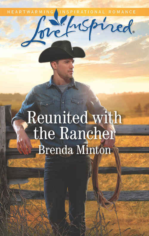 Reunited with the Rancher by Brenda Minton