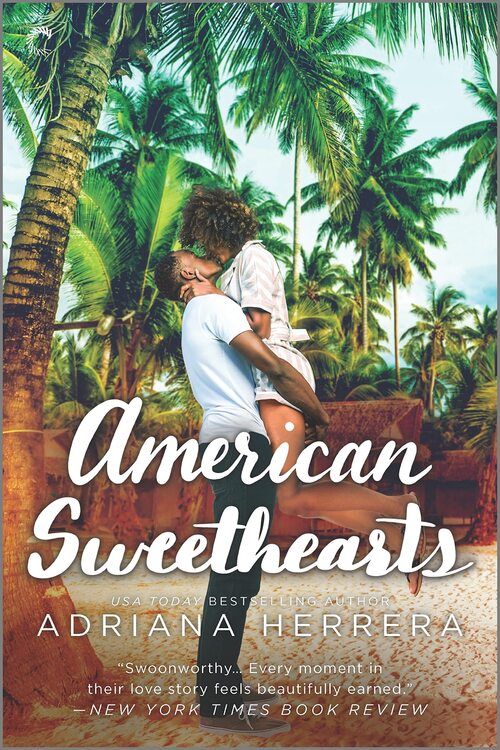 American Sweethearts by Adriana Herrera