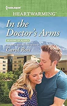 In the Doctor's Arms by Carol Ross