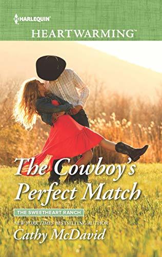 The Cowboy's Perfect Match by Cathy McDavid