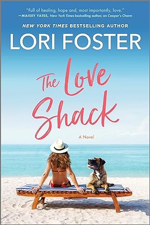 The Love Shack by Lori Foster