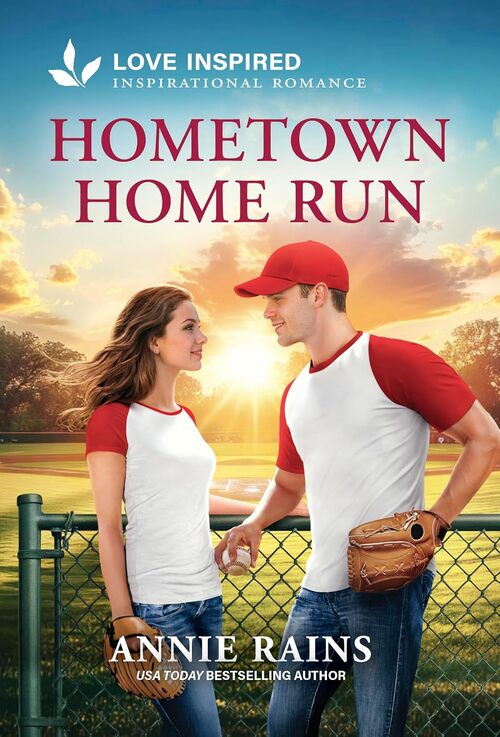 Hometown Home Run by Annie Rains