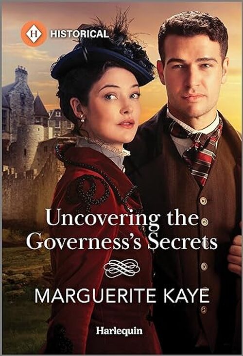 Uncovering the Governess's Secrets by Marguerite Kaye
