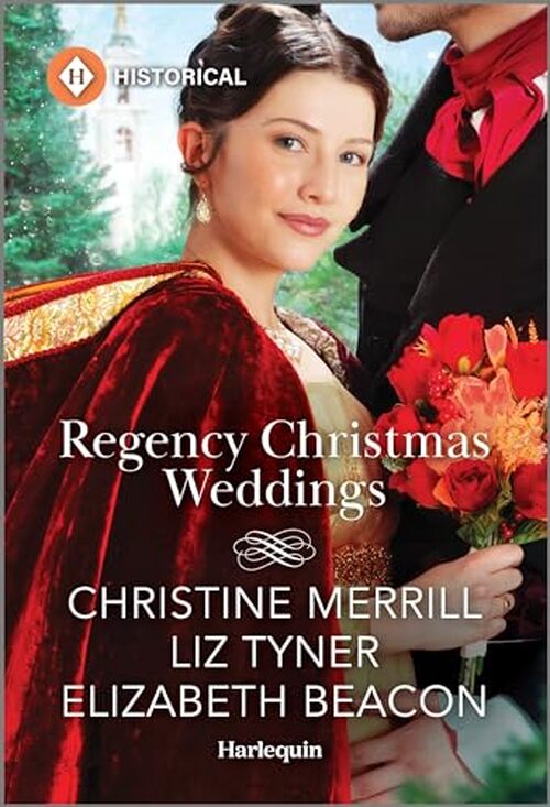 Regency Christmas Weddings by Christine Merrill