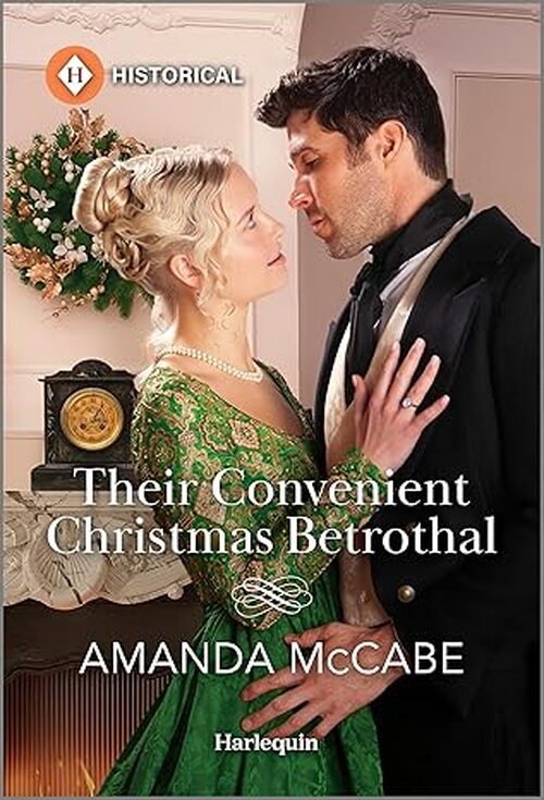 Their Convenient Christmas Betrothal by Amanda McCabe