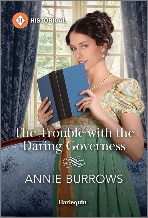 The Trouble with the Daring Governess by Annie Burrows