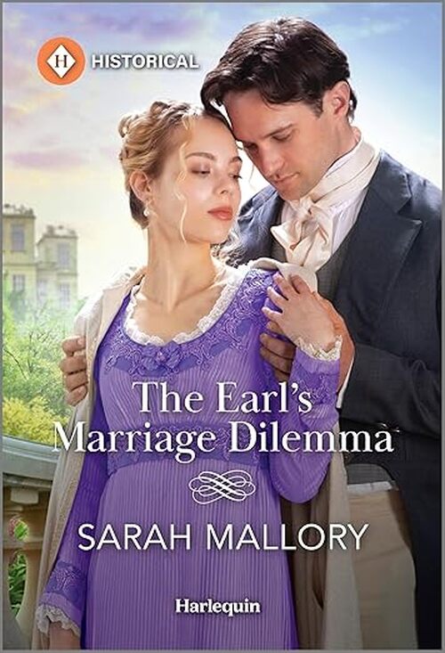 The Earl's Marriage Dilemma by Sarah Mallory
