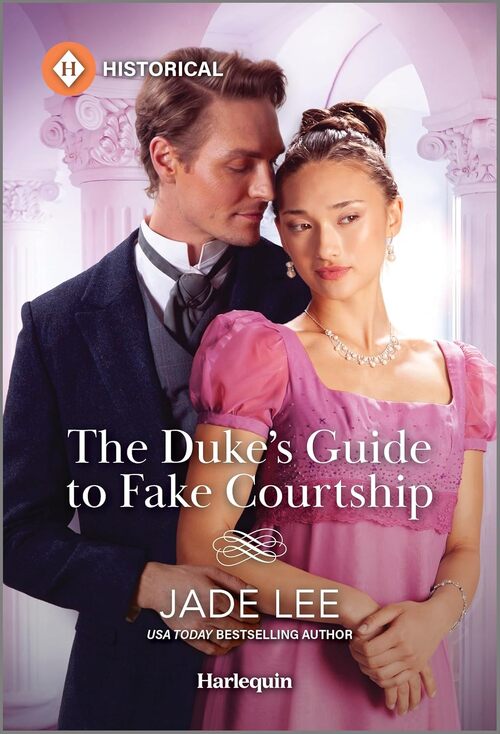 The Duke's Guide to Fake Courtship by Jade Lee