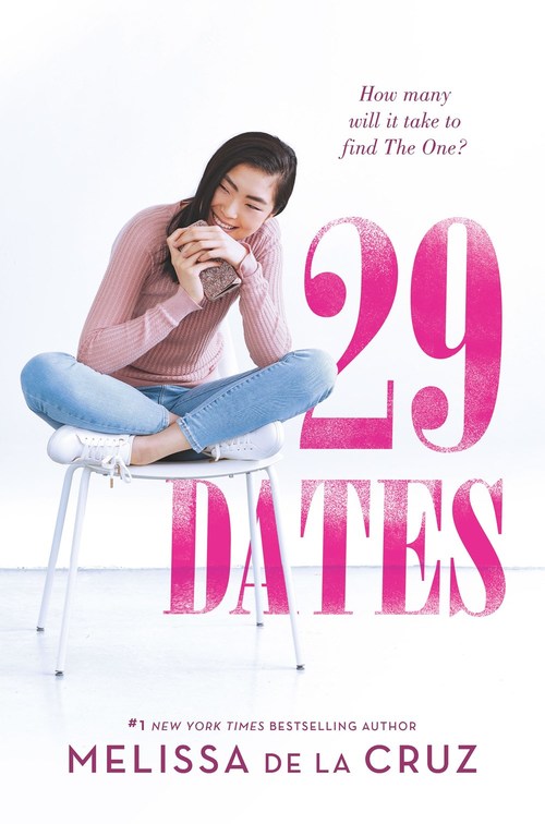 29 Dates by Melissa De La Cruz