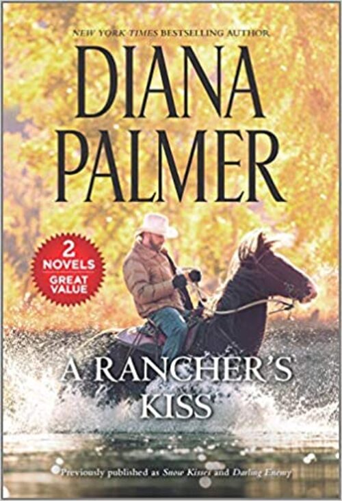 A Rancher's Kiss by Diana Palmer