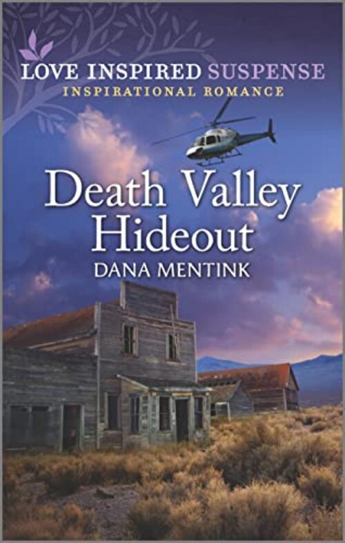 Death Valley Hideout by Dana Mentink