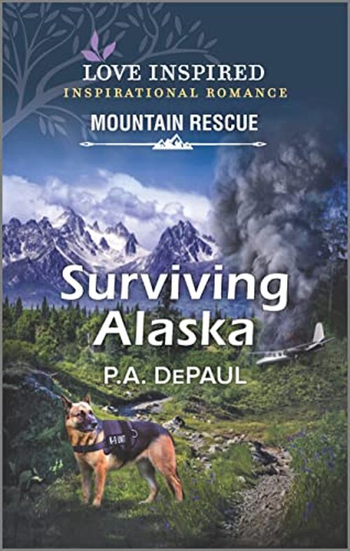 Surviving Alaska by P.A. DePaul