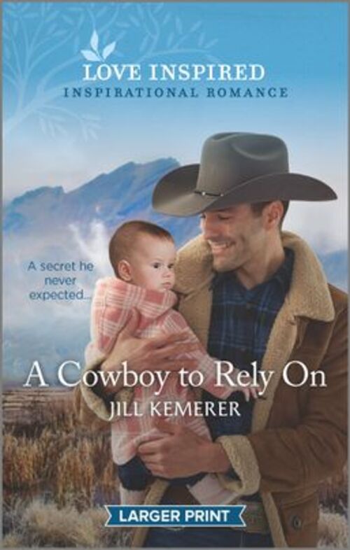 A Cowboy to Rely On by Jill Kemerer
