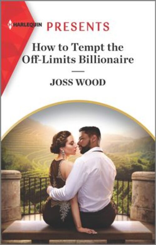 How to Tempt the Off-Limits Billionaire by Joss Wood