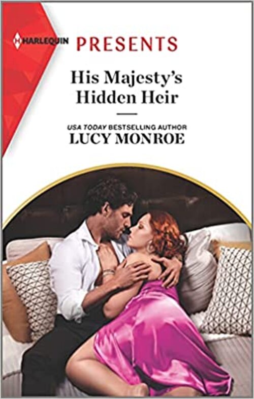 His Majesty's Hidden Heir by Lucy Monroe