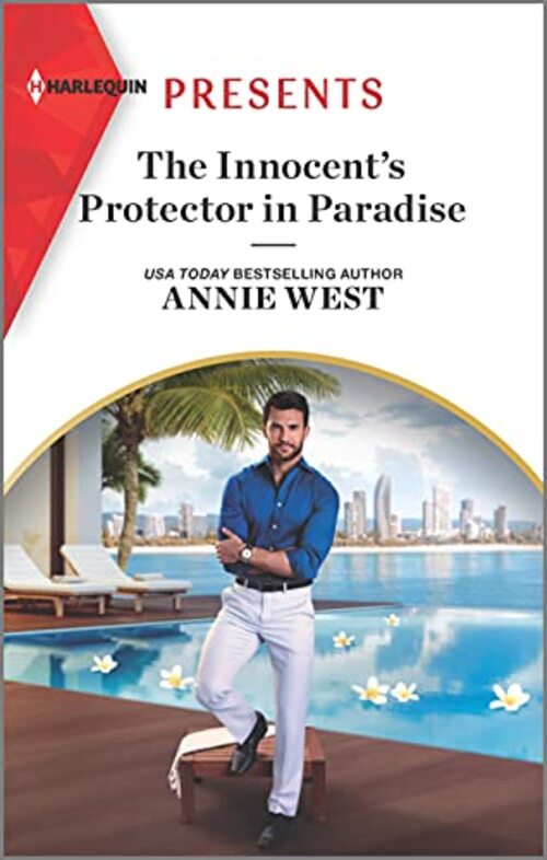 The Innocent's Protector in Paradise by Annie West