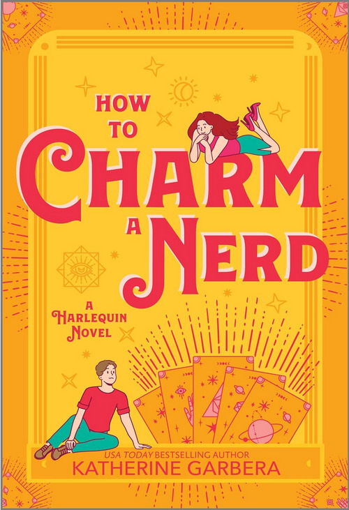 How to Charm a Nerd by Katherine Garbera