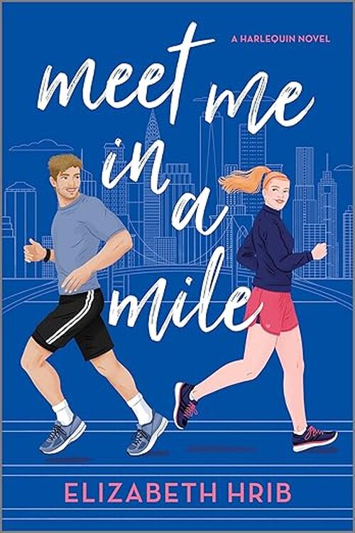Meet Me in a Mile by Elizabeth Hrib