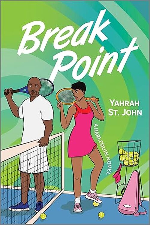 Break Point by Yahrah St. John