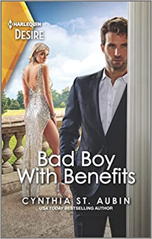 Bad Boy with Benefits by Cynthia St. Aubin