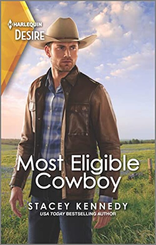 Most Eligible Cowboy by Stacey Kennedy
