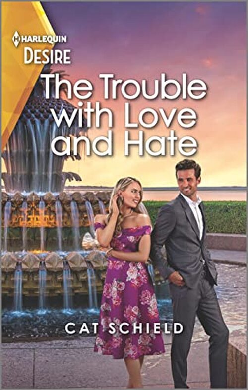The Trouble with Love and Hate by Donna Hill