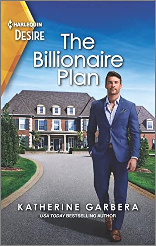 The Billionaire Plan by Katherine Garbera