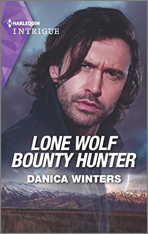 Lone Wolf Bounty Hunter by Danica Winters
