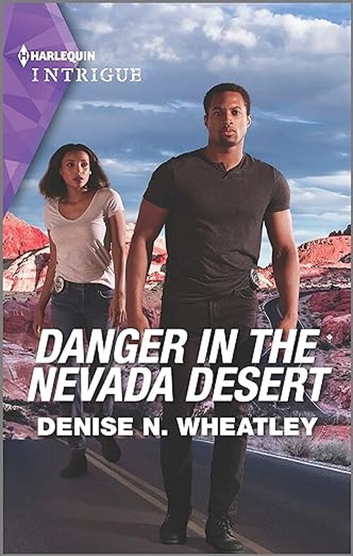 Danger in the Nevada Desert by Denise N. Wheatley