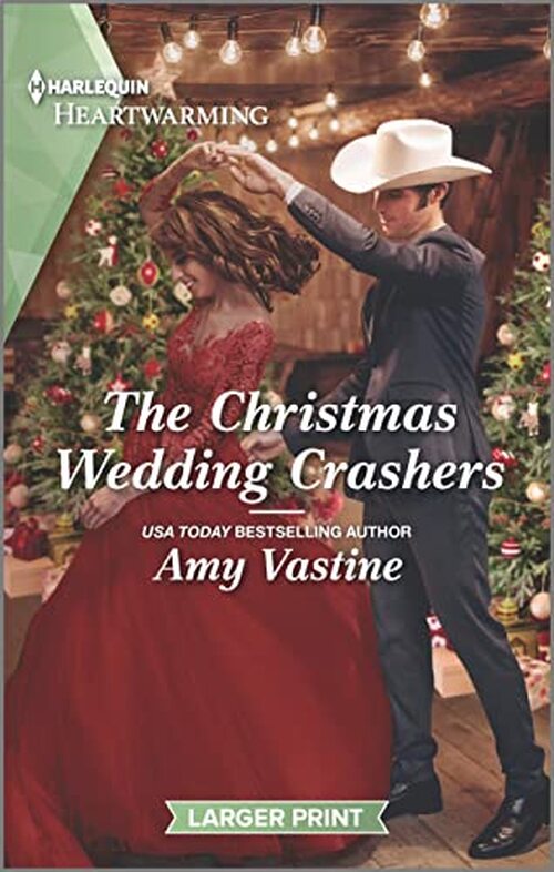 The Christmas Wedding Crashers by Amy Vastine