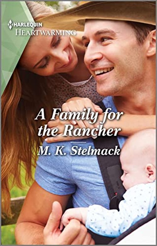 A Family for the Rancher by M. K. Stelmack