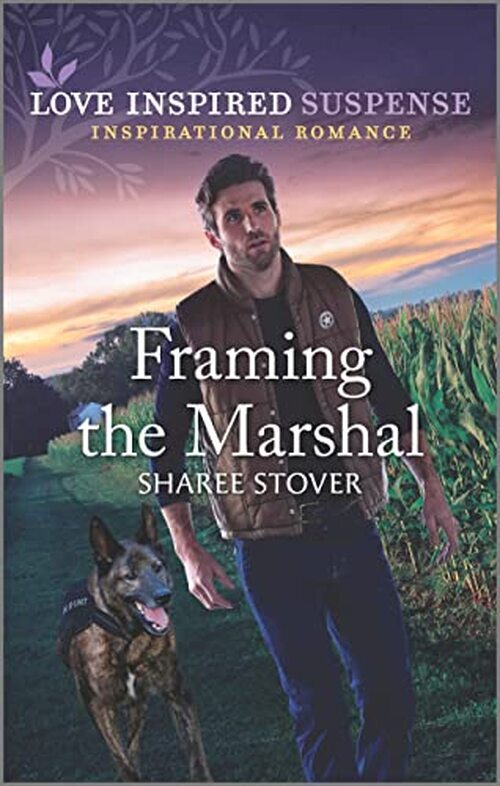 Framing the Marshal by Sharee Stover