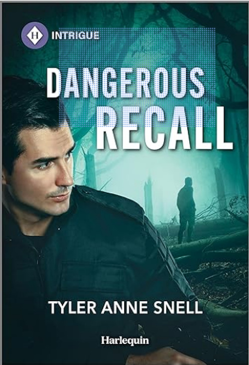 Dangerous Recall by Tyler Anne Snell