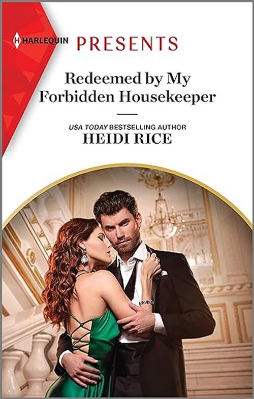 Redeemed by My Forbidden Housekeeper by Heidi Rice