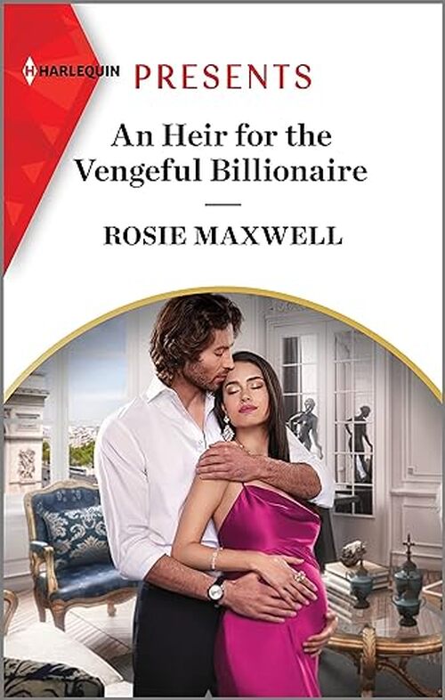 An Heir for the Vengeful Billionaire by Rosie Maxwell