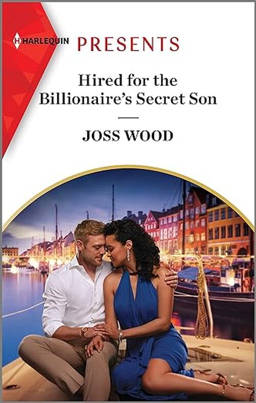 Hired for the Billionaire's Secret Son by Joss Wood