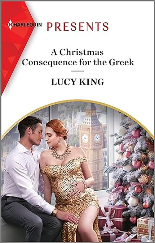 A Christmas Consequence for the Greek by Lucy King
