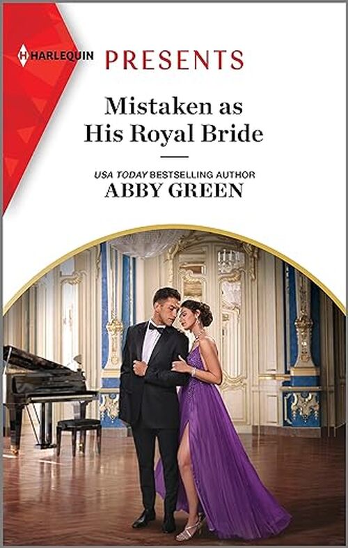 Mistaken as His Royal Bride by Abby Green