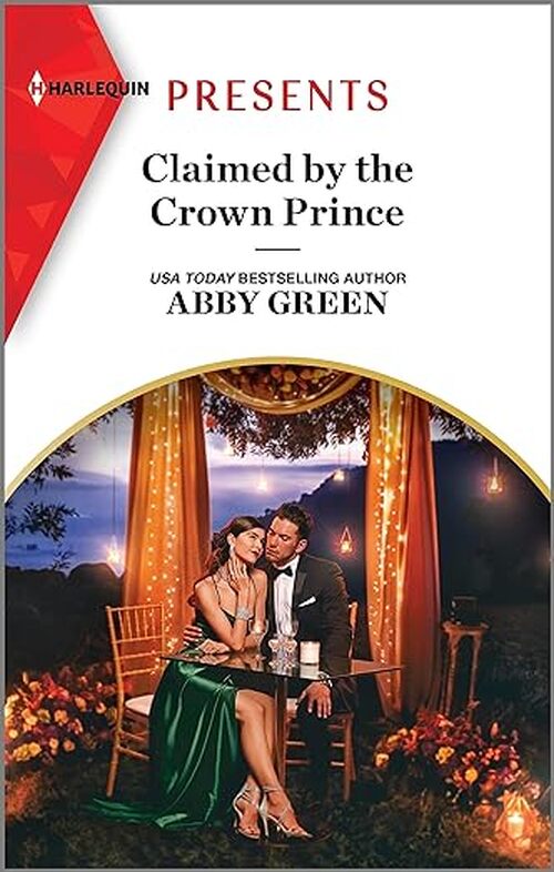 Claimed by the Crown Prince by Abby Green
