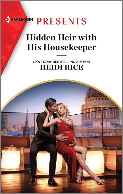 Hidden Heir with His Housekeeper by Heidi Rice